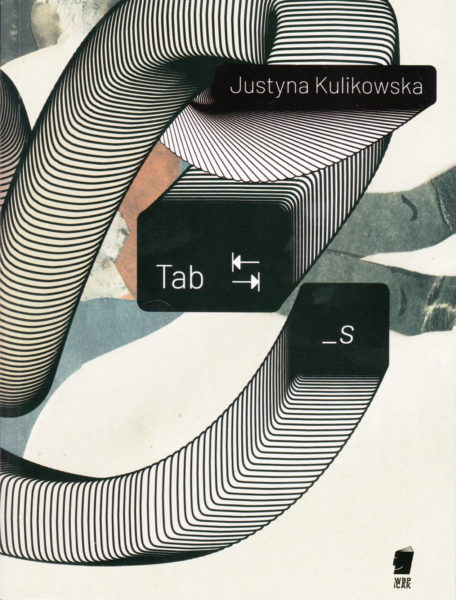 Justyna Kulikowska - Tab_s, wyd. WBPiCAK