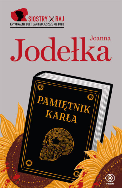 Joanna Jodełka "Pamiętnik karła", Wydawnictwo Rebis