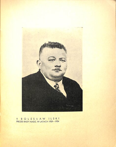 Bolesław Ilski, źródło publikacja KKO powiatu leszczyńskiego 1889-1939. 50 lat pracy