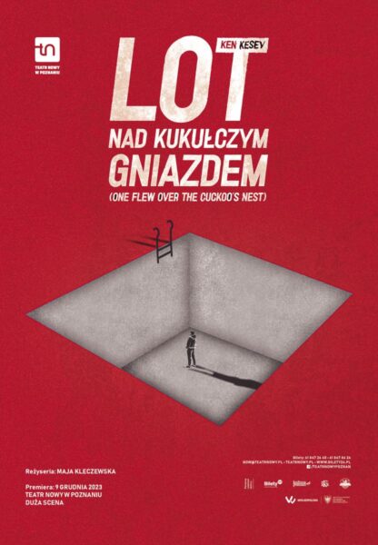 Plakat do spektaklu "Lot nad kukułczym gniazdem", Teatr Nowy im. T. Łomnickiego w Poznaniu