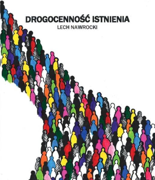 Lech Nawrocki "Drogocenność istnienia", Związek Literatów Polskich, Oddział Wielkopolski