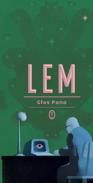 Stanisław Lem "Głos Pana", Wydawnictwo Literackie